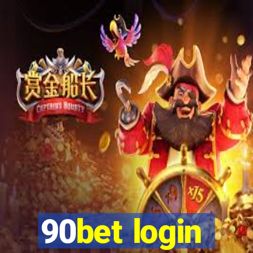 90bet login